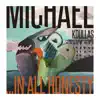 Michael Koullas - ...In All Honesty - EP